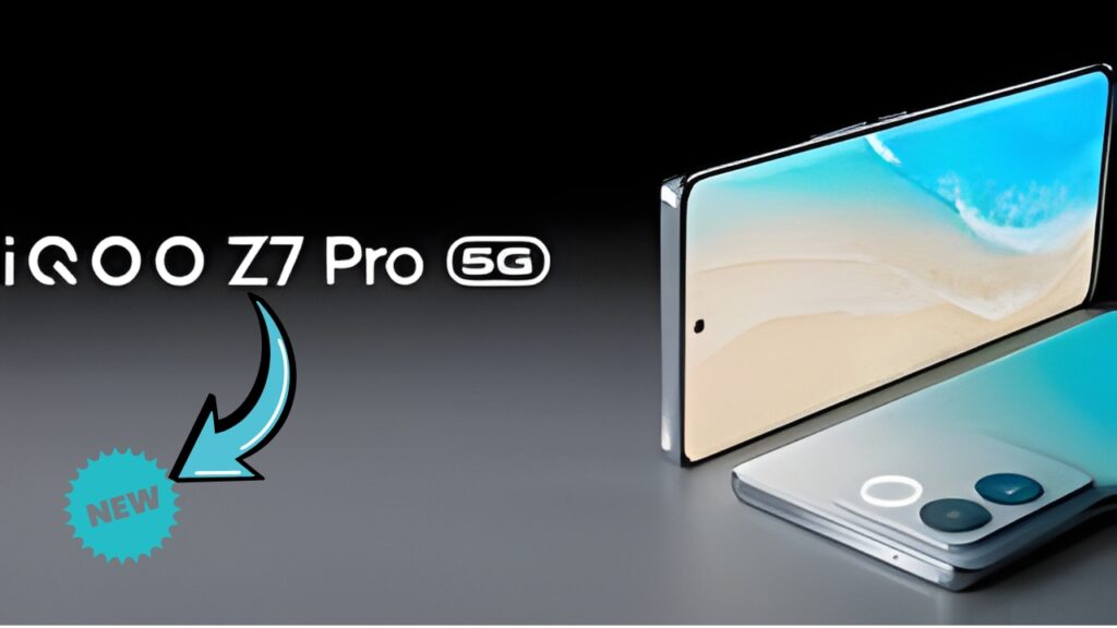 iQOO Z7 Pro Revealed - Featuring Powerful Processor for Gaming Under ₹21,000